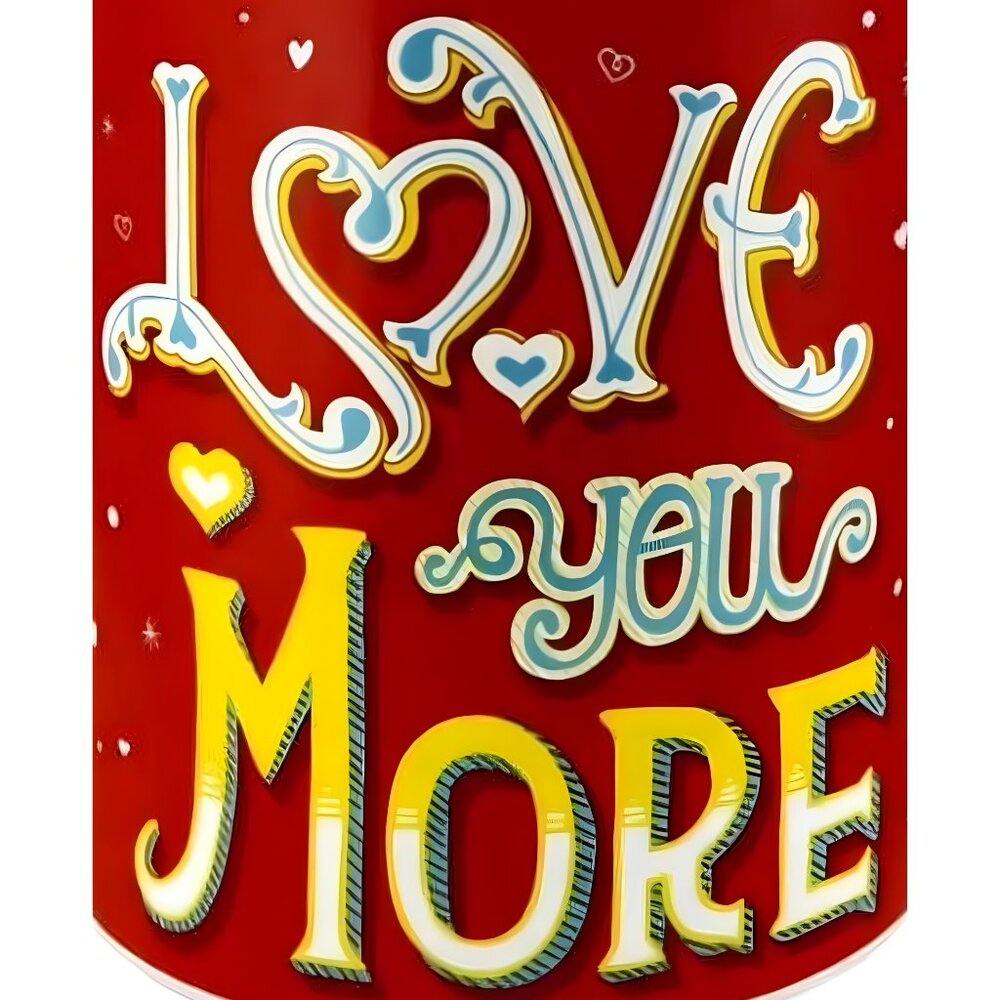 Wanderlust About Face Designs “Love You More” Ceramic Mug | 20 oz. Valentine's - Picture 2 of 2